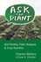 Ask the Plant