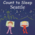 Count to Sleep Seattle (Count to Sleep Series)