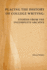 Placing the History of College Writing: Stories From the Incomplete Archive