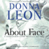 About Face (Commissario Guido Brunetti Mysteries) (Commissario Guido Brunetti Mysteries (Audio))