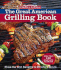 Omaha Steaks the Great American Grilling Book: From the Best Burgers to Terrific T-Bones