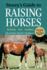Storey's Guide to Raising Horses, 2nd Edition: Breeding, Care, Facilities