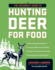 The Beginner's Guide to Hunting Deer for Food (Beginner's Guide to...(Storey))