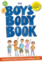 Boy's Body Book: Everything You Need to Know for Growing Up You