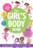 The Girls Body Book: Fourth Edition