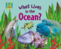 What Lives in the Ocean?