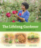 Lifelong Gardener, the