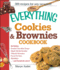 The Everything Cookies and Brownies Cookbook Everything Cooking