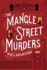 The Mangle Street Murders