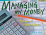 Managing My Money: Banking and Budgeting Basics