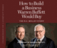 How to Build a Business Warren Buffett Would Buy: the R.C. Willey Story (Audio Cd)