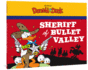 Walt Disney's Donald Duck: the Sheriff of Bullet Valley