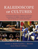 Kaleidoscope of Cultures Format: Hardcover