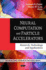 Neural Computation and Particle Accelerators: Research, Technology and Applications (Neuroscience Research Progress)
