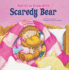 Scaredy Bear (Stories to Grow With)