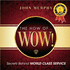 Franklin Covey the How of Wow! By John J. Murphy By Simple Truths