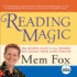 Reading Magic: Why Reading Aloud to Our Children Will Change Their Lives Forever