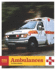 Ambulances (Rescue Vehicles (Library))