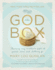 The God Box: Sharing My Mother's Gift of Faith, Love and Letting Go