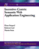 Incentive-Centric Semantic Web Application Engineering (Synthesis Lectures on the Semantic Web: Theory and Technology)