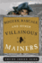 Rogues, Rascals, and Other Villainous Mainers