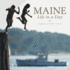 Maine: Life in a Day