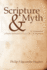 Scripture and Myth: an Examination of Rudolf Bultmann's Plea for Demythologization