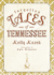 Forgotten Tales of Tennessee