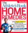 The Athlete's Book of Home Remedies: 1, 001 Doctor-Approved Health Fixes and Injury-Prevention Secrets for a Leaner, Fitter, More Athletic Body!