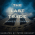 The Last Trade