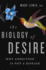 The Biology of Desire Format: Paperback