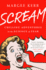 Scream: Chilling Adventures in the Science of Fear