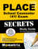 Place School Counselor (41) Exam Secrets Study Guide: Place Test Review for the Program for Licensing Assessments for Colorado Educators