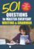 501 Questions to Master Everyday Grammar and Writing (501 Grammar and Writing Questions)