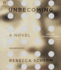 Unbecoming: a Novel (Audio Cd)