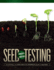 Seed Testing Principles and Practices