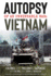 Autopsy of an Unwinnable War: Vietnam