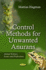 Control Methods for Unwanted Anurans