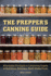 The Prepper's Canning Guide: Affordably Stockpile a Lifesaving Supply of Nutritious, Delicious, Shelf-Stable Foods (Paperback Or Softback)