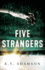 Five Strangers