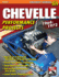 Chevelle Performance Projects: 1964-1972