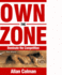 Own the Zone: Dominate the Competition, Exceptional Leadership in the Closing Zone