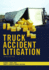 Truck Accident Litigation