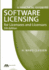 A Practical Guide to Software Licensing for Licensees and Licensors [With Cdrom]