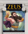 Zeus: King of the Gods, God of Sky and Storms (Greek Mythology)