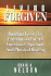 Living Forgiven: Building Upon the Foundation for All Emotional, Spiritual, and Physical Healing