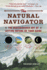 The Natural Navigator: the Rediscovered Art of Letting Nature Be Your Guide (Natural Navigation)