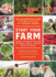 Start Your Farm: the Authoritative Guide