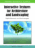 Interactive Textures for Architecture and Landscaping: Digital Elements and Technologies