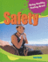 Safety (Being Healthy, Feeling Great)